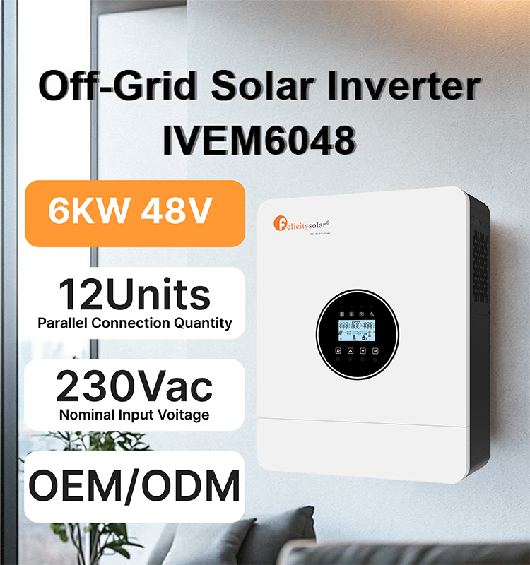 Guangzhou Felicity Solar Technology Co., Ltd. - Wechselrichter - Off-grid High-freguency Solar inverter IVEM Ser... IVEM6048-II - Art. 60656